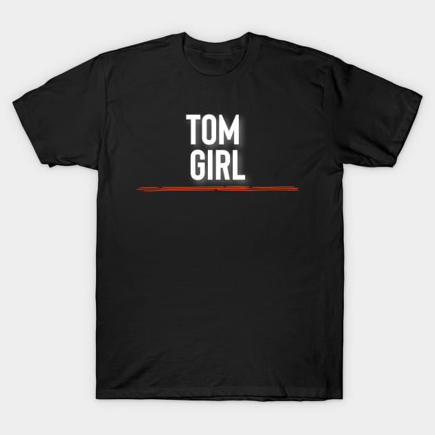 Tomgirl T-Shirt by Raw Designs LDN